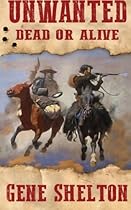 Unwanted: Dead or Alive