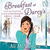 Breakfast at Darcy's | [Ali McNamara]