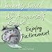 The Do-It-Yourself Guide to Enjoying Retirement: Smartly Said...Little Books with Lots of Laugh