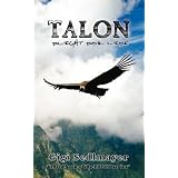 Talon, flight for life ~ Gigi Sedlmayer