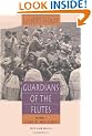 Guardians of the Flutes: Idioms of Masculinity v. 1