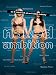 Naked Ambition: An R Rated Look at an X Rated Industry