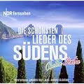 NDR - Bella Italia - Die sch�nsten Lieder des S�dens
