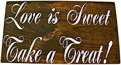 Love is Sweet Take a Treat Candy Bar Table Sign Rustic Wedding Wood Sign Wooden Signs Custom Sign (Dark Walnut)