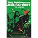 Jesus Christ: The Gospels (Revolutions)