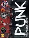 Punk: The Whole Story