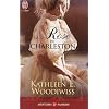 La rose de Charleston