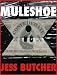 Muleshoe (A Mike Bishop Mystery)