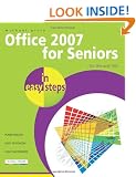 Office 2007 for Seniors in Easy Steps: v. 1