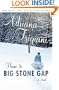 Home to Big Stone Gap: A Novel