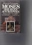 Moses. Der Mann aus �gypten. Religionsstifter, Gesetzgeber, Staatsgr�nder