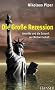 Die Gro�e Rezession: Amerika und die Zukunft der Weltwirtschaft