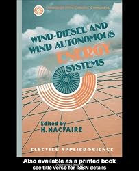 Wind-Diesel and Wind Autonomous Energy Systems