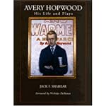 Avery Hopwood: His Life and Plays book cover
