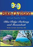Bike-O-Vision Cycling Journey Number Eight:  Blue Ridge Parkway & Shenandoah (Widescreen)