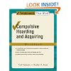 Compulsive Hoarding and Acquiring: Workbook (C Ttw T Treatments That Work)