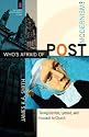 Who's Afraid of Postmodernism?: Taking Derrida, Lyotard, and Foucault to Church (The Church and Postmodern Culture)