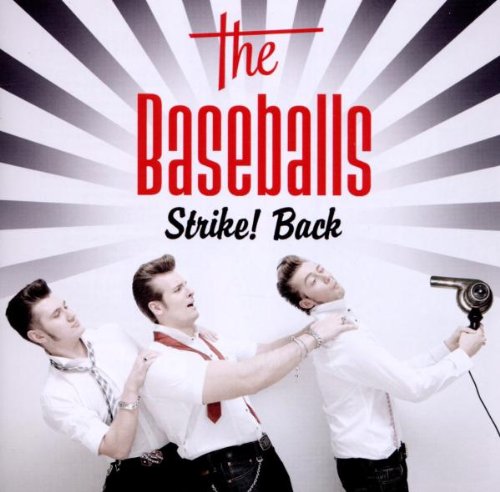 The Baseballs - Strike Back - Zortam Music