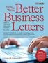 How to Write Better Business Letters (Barron's How to Write Better Business Letters)