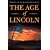 The Age of Lincoln