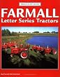 Farmall Letter Series Tractors (Originality Guide)