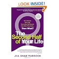 The Second Half of Your Life
