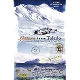 Letters from Toledo: Adventures of a Female Sailor During the Cold War