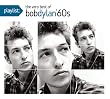 Playlist: The Very Best of Bob Dylan 1960's