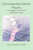 I Survived the Devil's Prisons: Smuggled facts from Iraqi prison cells
