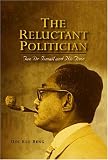 The Reluctant Politician