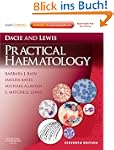 Dacie and Lewis Practical Haematology...