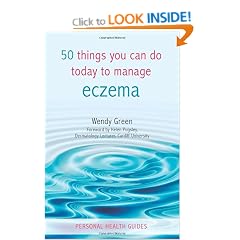 50 Things You Can Do Today to Manage Eczema (Personal Health Guides)