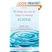 50 Things You Can Do Today to Manage Eczema (Personal Health Guides)