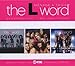 L Word: Menage A Trois: Seasons 1- 3 / O.S.T.