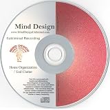 Get Organized! End Clutter Subliminal CD with NLP (Neurolingustic Programming) ~ Mind Design Unlimited