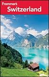 Frommer s Switzerland (Frommer s Complete Guides)