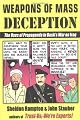 Weapons of Mass Deception: The Uses of Propaganda in Bush's War on Iraq