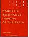 Book Magnetic Resonance Imaging of the Brain