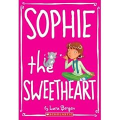 [Sophie #7: Sophie the Sweetheart]Sophie #7: Sophie the Sweetheart BY Bergen, Lara(Author)Paperback