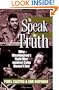 To Speak the Truth: Why Washington's 'Cold War' Against Cuba Doesn't End