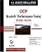 OCP: Oracle9i Performance Tuning Study Guide with CDROM