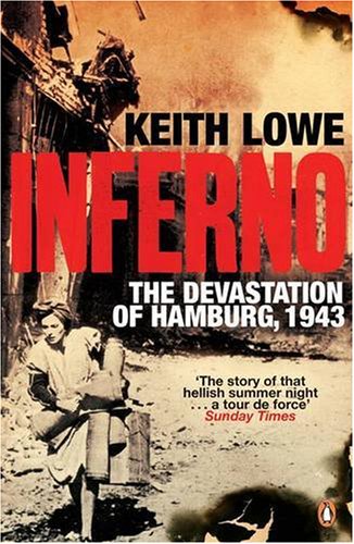 City Travel Guides Discounted  Books : Inferno: The Devastation of Hamburg, 1943