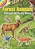 Forest Animals Sticker Activity Book (Dover Little Activity Books)