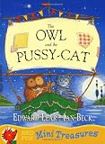 The Owl And The Pussycat (Mini Treasure)