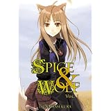 Spice and Wolf, Vol. 1von "Isuna Hasekura"