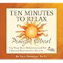 Ten Minutes to Relax: Peaceful Retreat