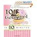101 Gourmet Cupcakes in 10 Minutes