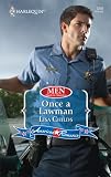 Once A Lawman (Harlequin American Romance Series)