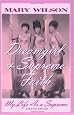 Dreamgirl and Supreme Faith: My Life as a Supreme