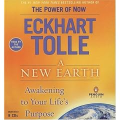 A New Earth: Awakening to Your Life's Purpose